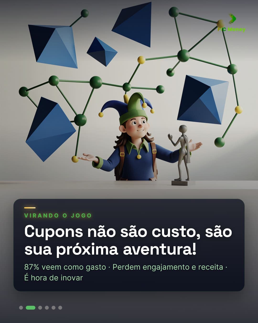 Cupons não são custo, são sua próxima aventura!