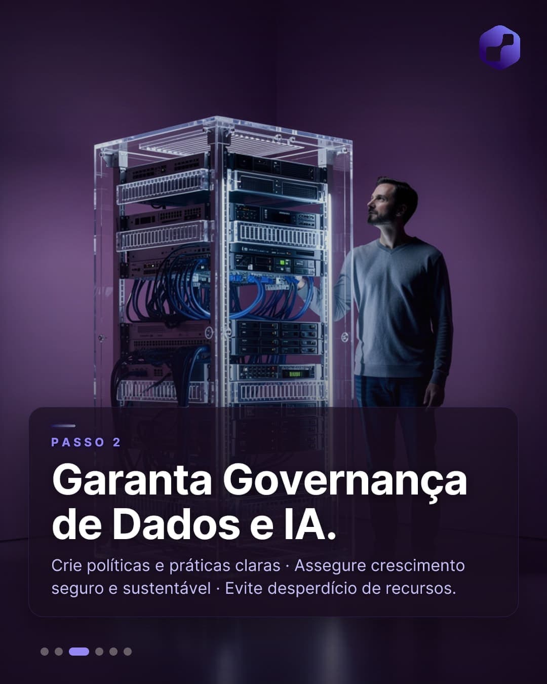 Garanta Governança de Dados e IA.